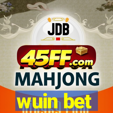 wuin bet